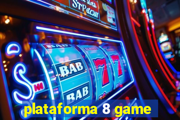 plataforma 8 game