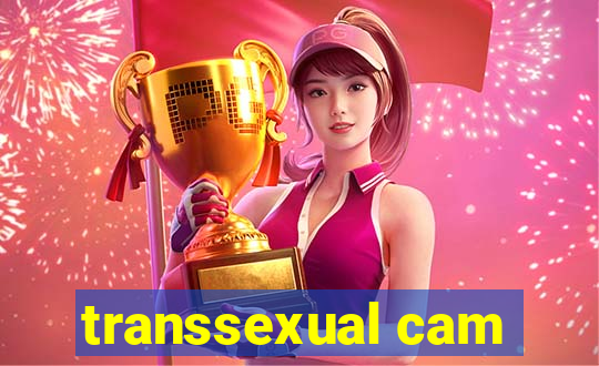 transsexual cam