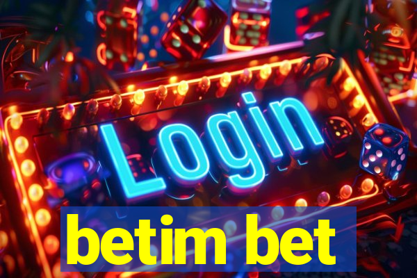 betim bet