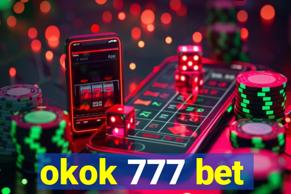 okok 777 bet