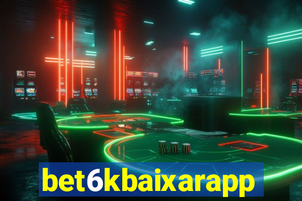 bet6kbaixarapp