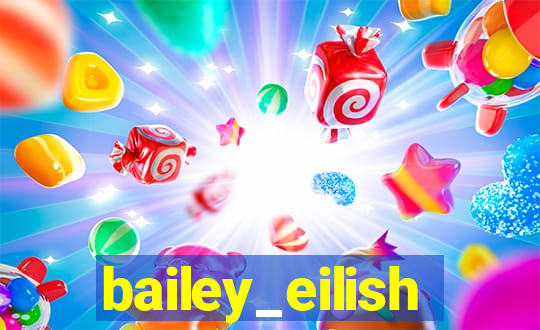 bailey_eilish