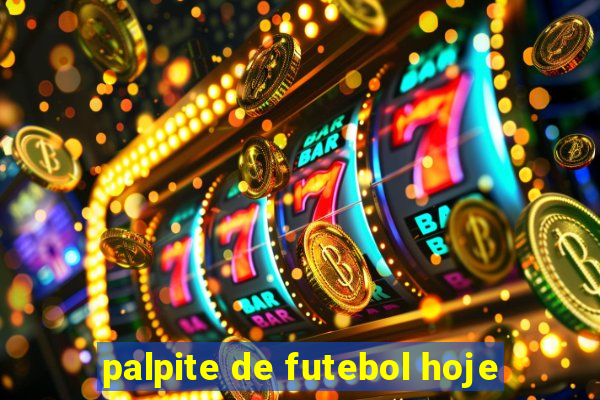 palpite de futebol hoje