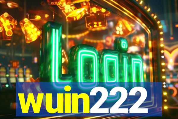 wuin222