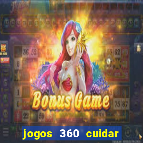 jogos 360 cuidar de bebe