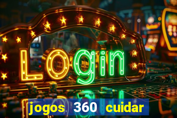 jogos 360 cuidar de bebe