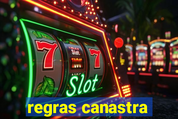 regras canastra