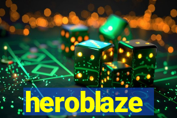 heroblaze