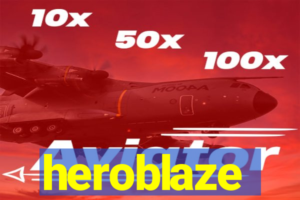 heroblaze