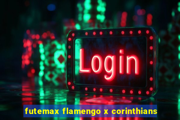 futemax flamengo x corinthians