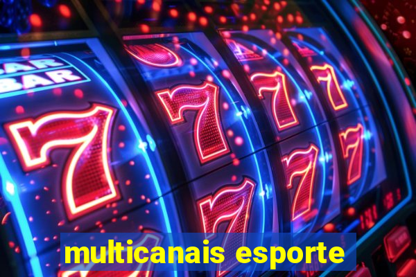 multicanais esporte