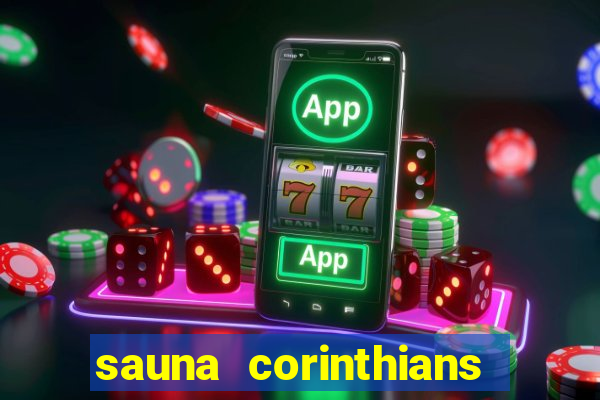 sauna corinthians santo andre