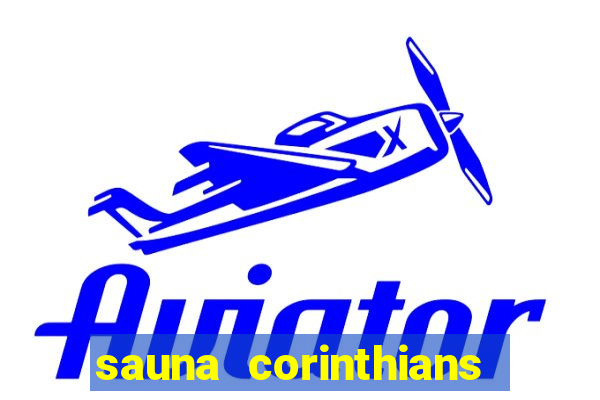 sauna corinthians santo andre