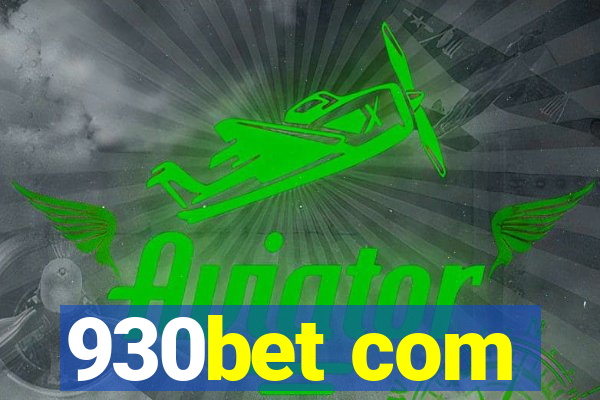 930bet com