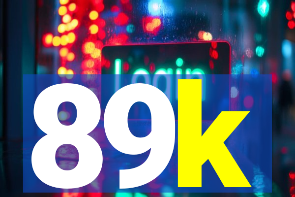 89k