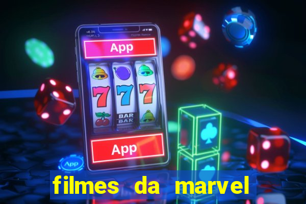 filmes da marvel completo dublado