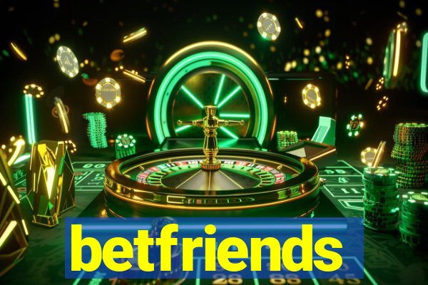 betfriends