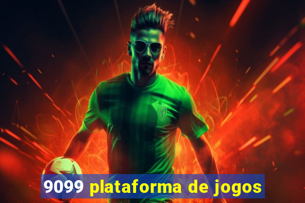 9099 plataforma de jogos