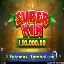 futemax futebol ao vivo sem anuncio