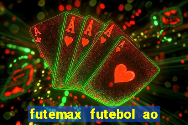 futemax futebol ao vivo sem anuncio