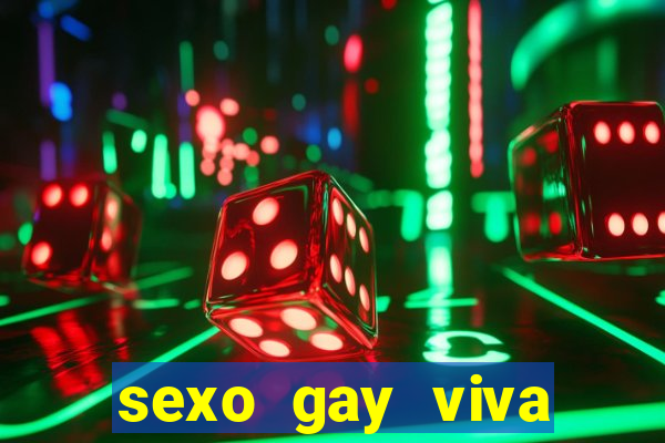 sexo gay viva local santos