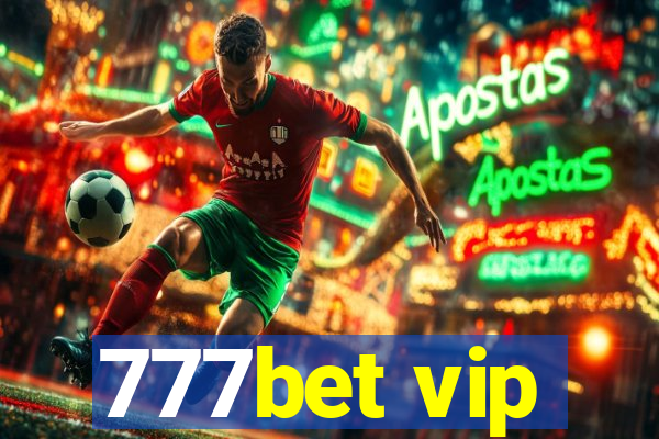 777bet vip