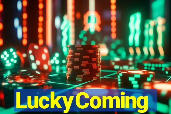 LuckyComing