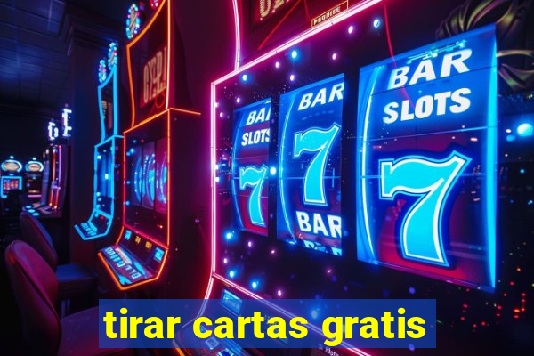 tirar cartas gratis