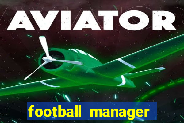 football manager 2024 crack status