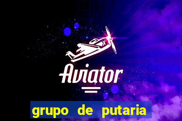 grupo de putaria para whatsapp