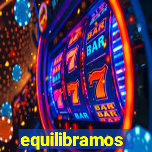 equilibramos