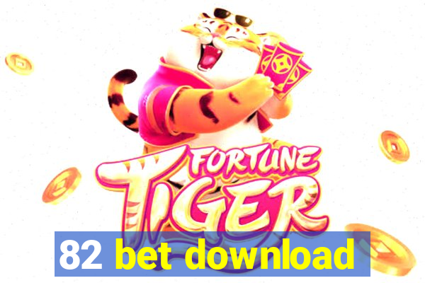 82 bet download