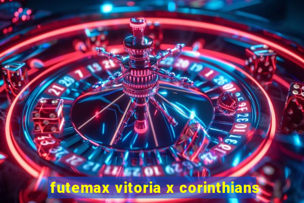 futemax vitoria x corinthians