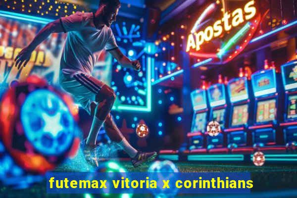 futemax vitoria x corinthians