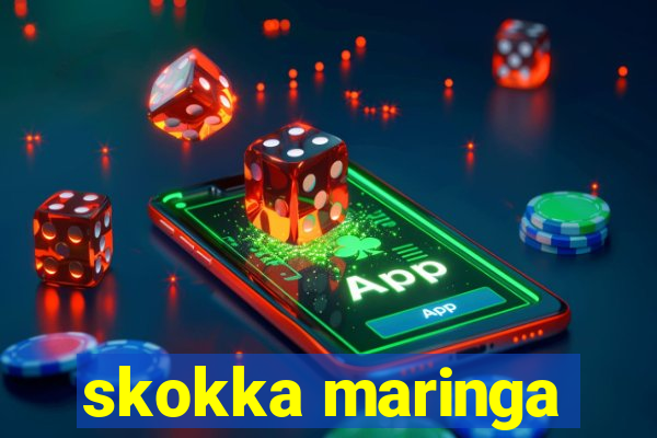 skokka maringa