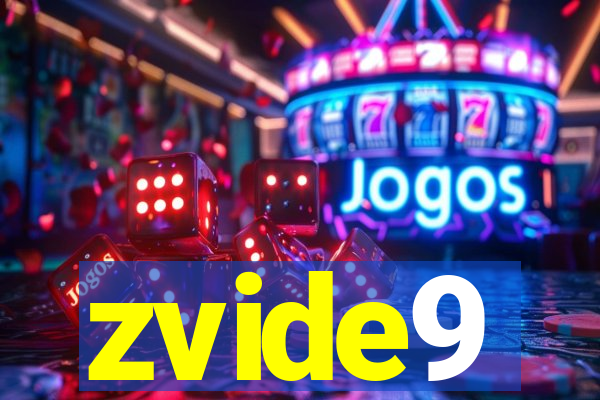 zvide9