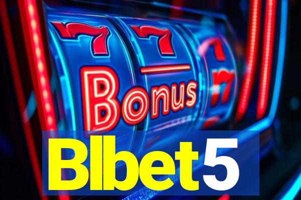 Blbet5