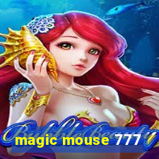 magic mouse 777