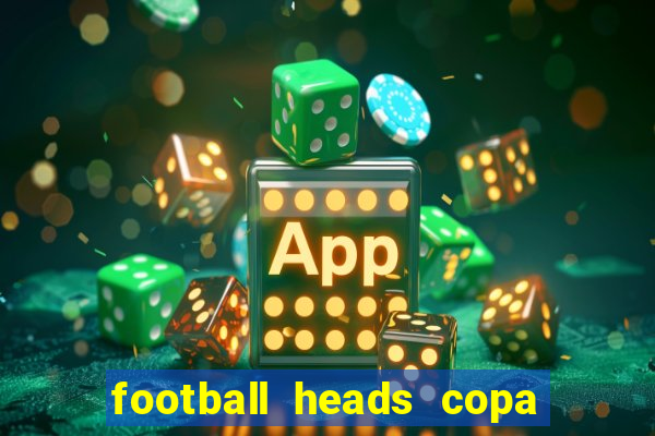 football heads copa libertadores 2015