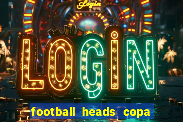 football heads copa libertadores 2015