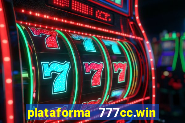 plataforma 777cc.win é confiável