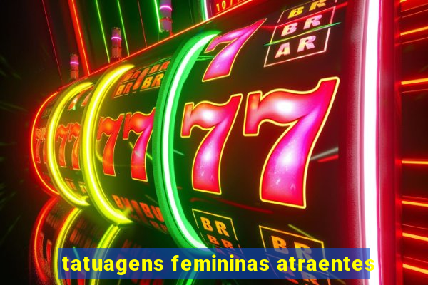 tatuagens femininas atraentes