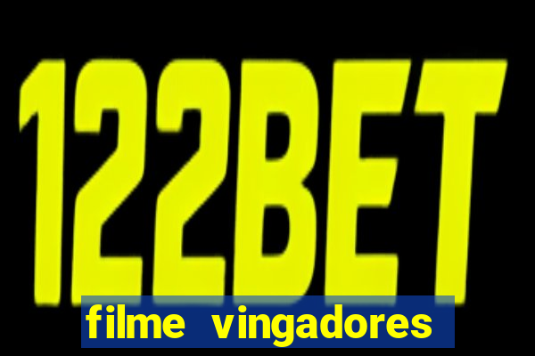 filme vingadores ultimato completo dublado gratis