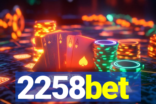 2258bet