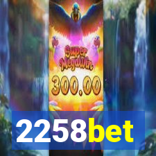 2258bet