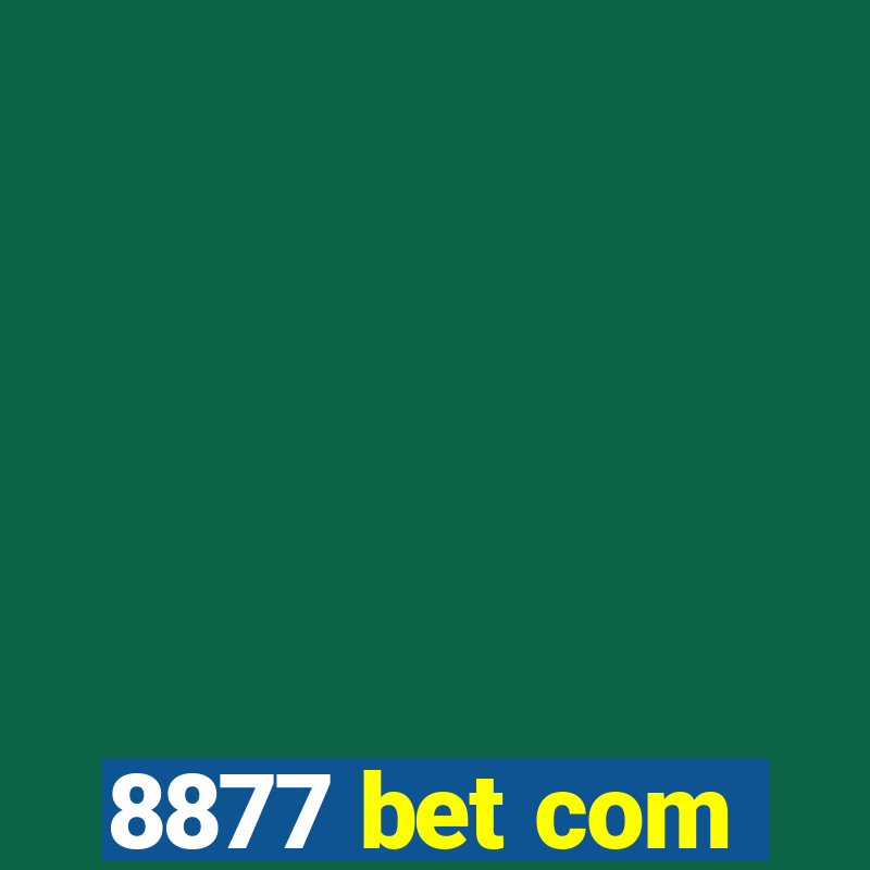 8877 bet com