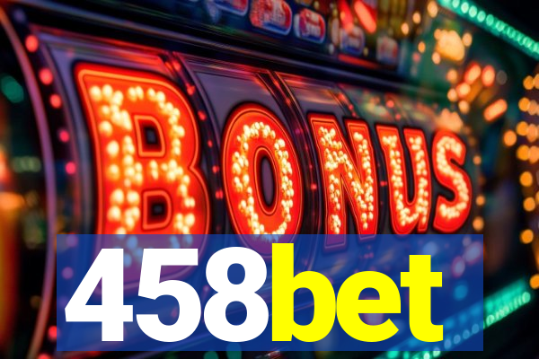 458bet