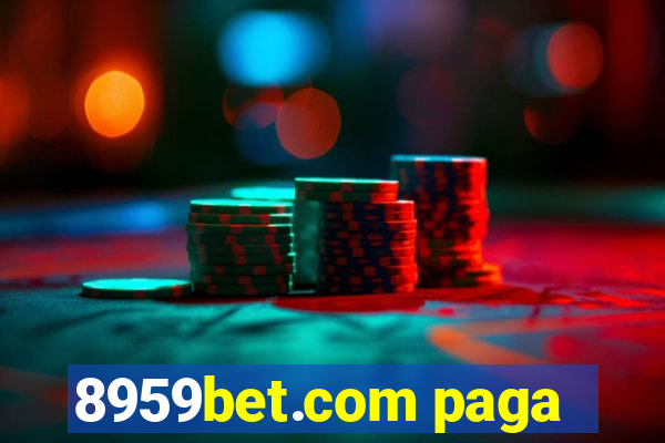 8959bet.com paga