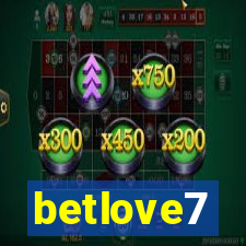 betlove7