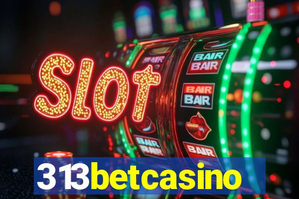 313betcasino